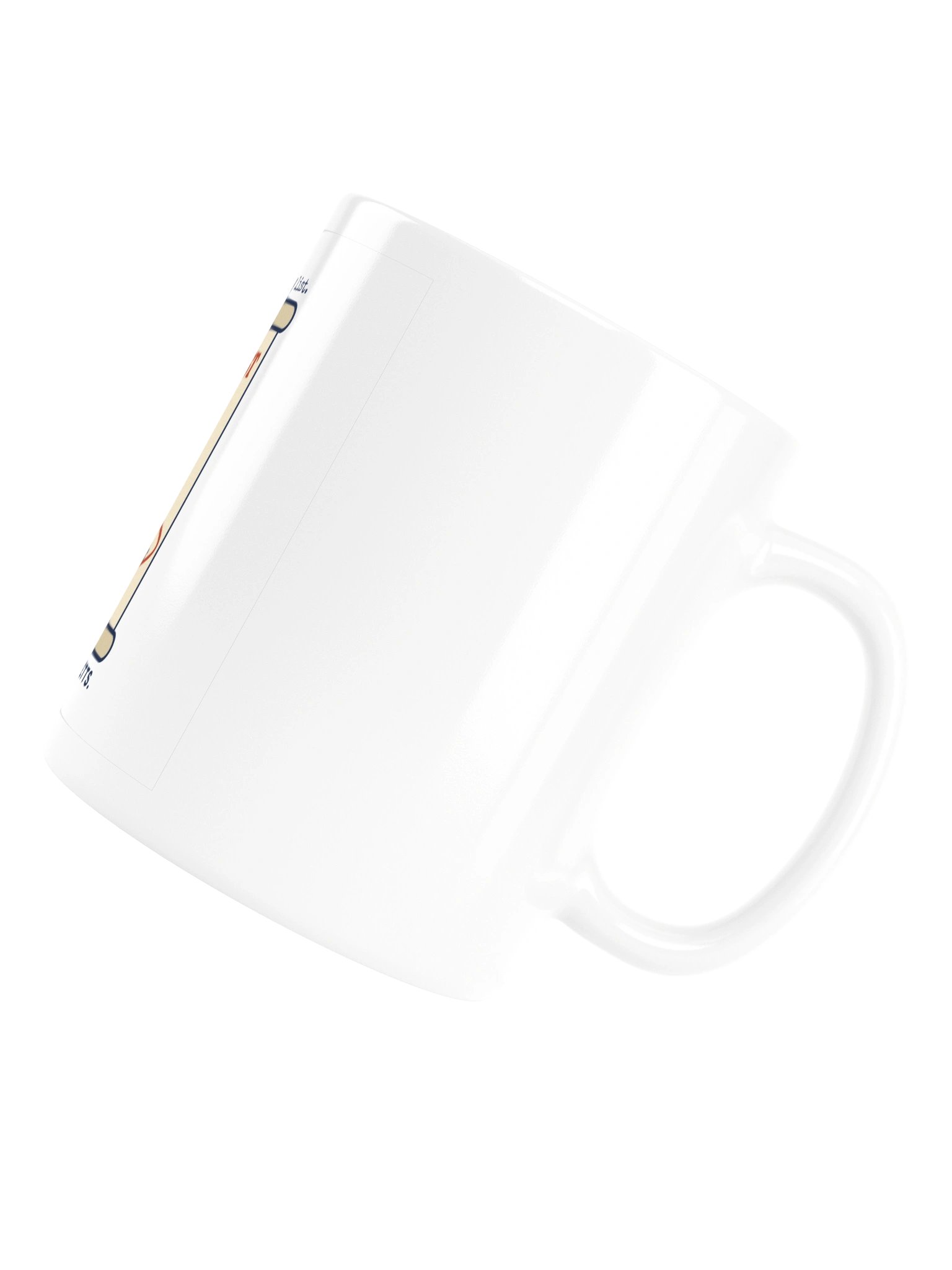 Santa Put Me on the Naughty List. I Drive in Massachusetts. Mug (11 oz) product image (6)