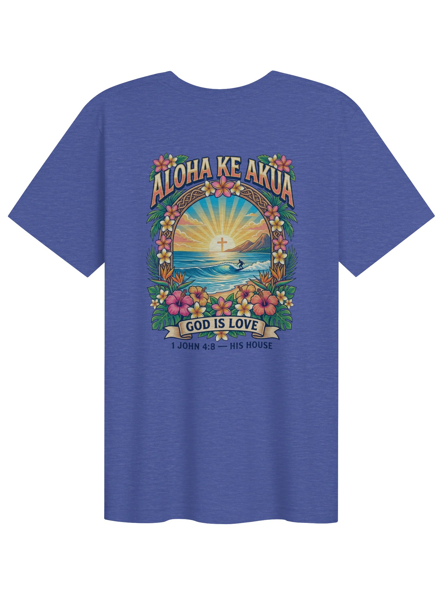 His House Unisex "Aloha Ke Akua" T-Shirt product image (1)