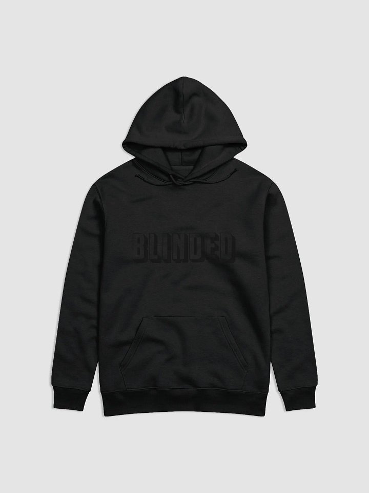 Blinded Hoodie product image (1)