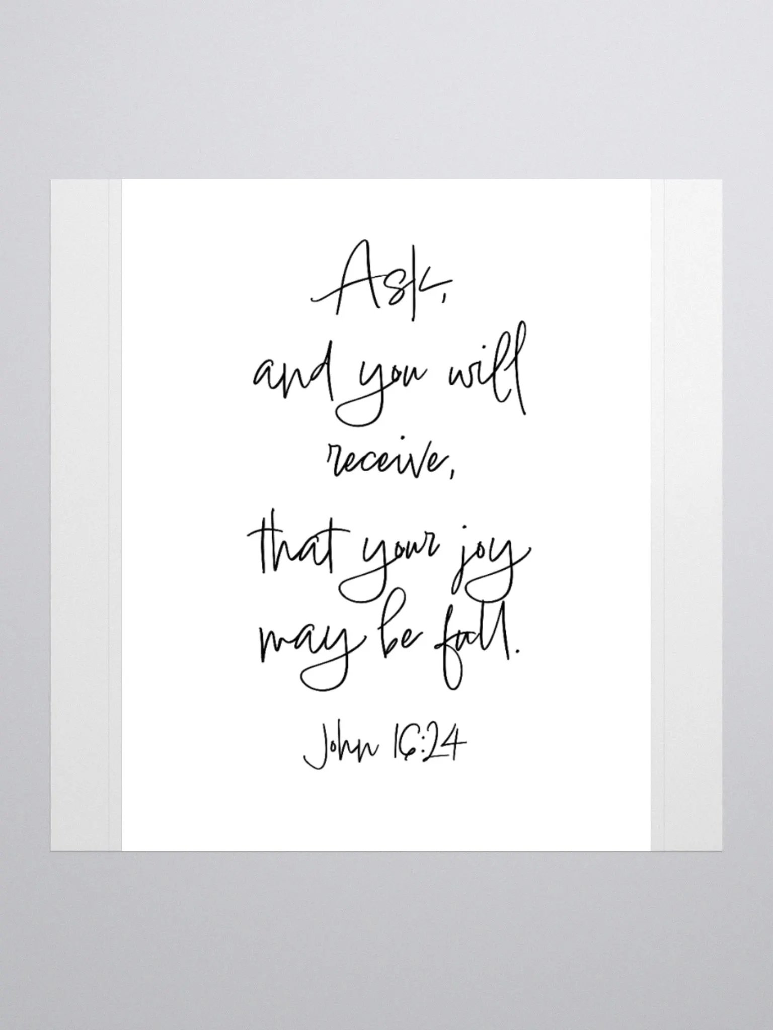 Ask and You Will Receive - Sticker product image (1)