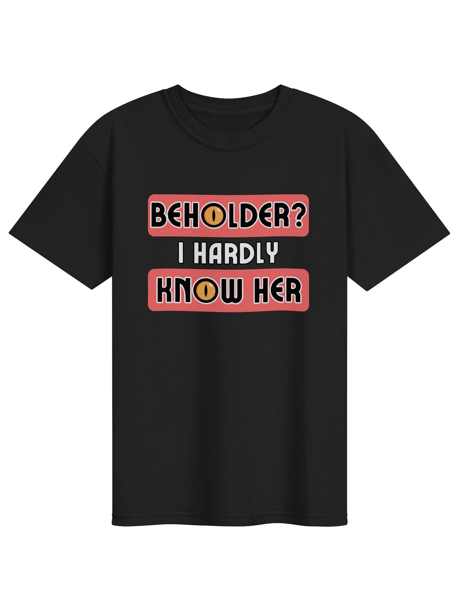 Hardly Know Her T-Shirt product image (7)
