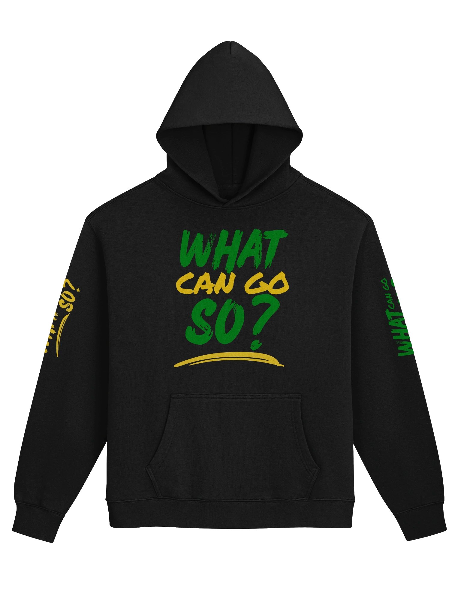 What Can Go So?™ Premium Hoodie – Jamaica's Favourite Question product image (1)