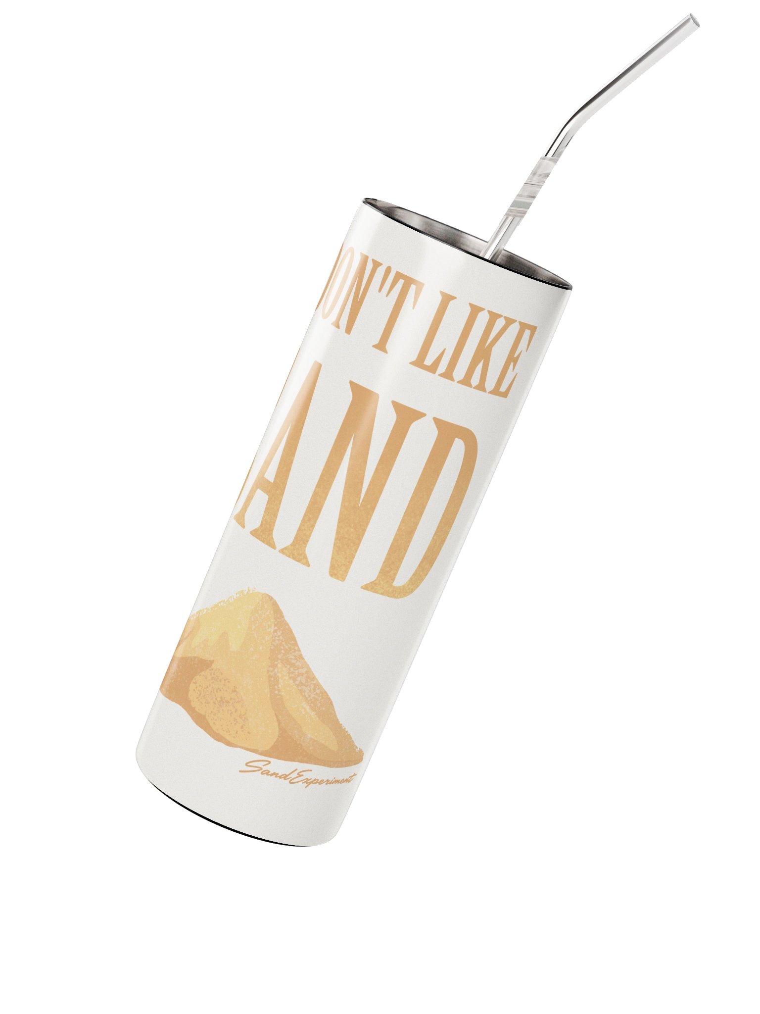 I Don't Like Sand Cup product image (2)