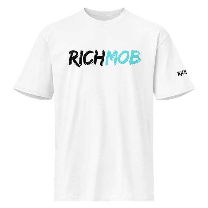 Rich Mob Unisex T-Shirt product image (1)