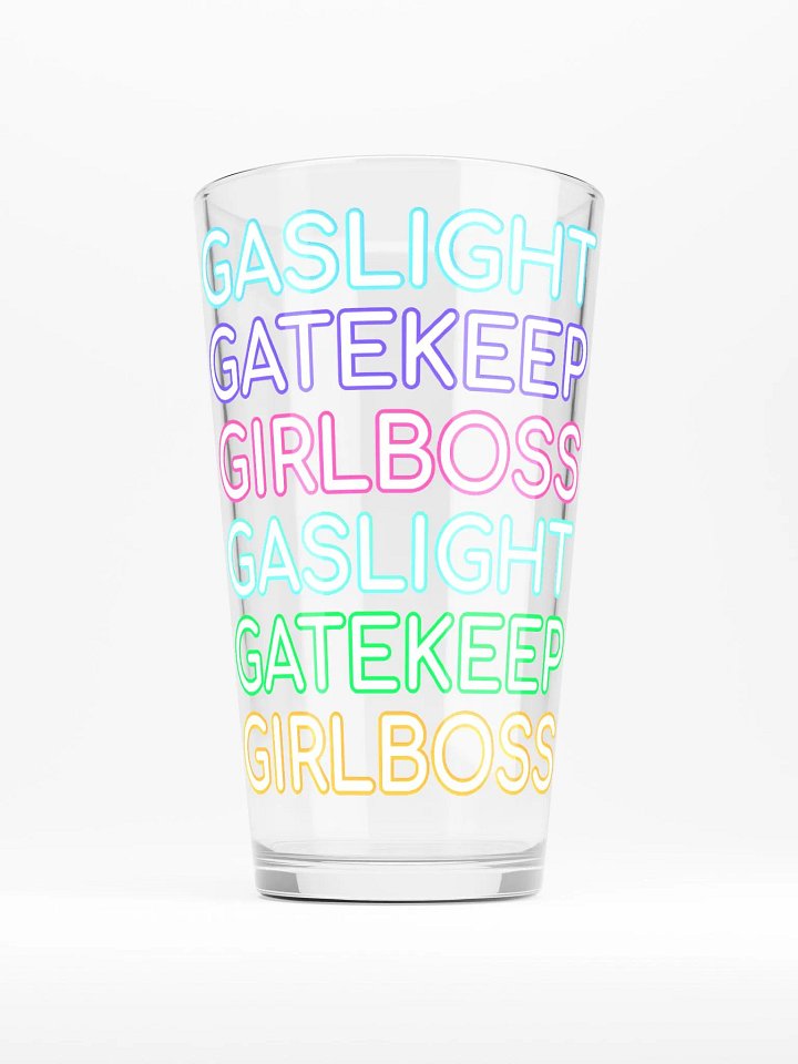 Gaslight Gatekeep Girlboss pint glass product image (2)