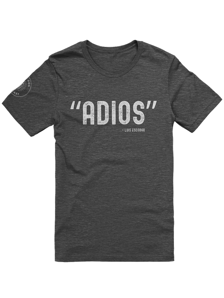 Road Dog Podcast Adios Tee product image (2)