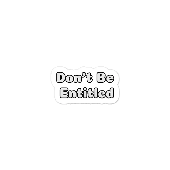 Don't Be Entitled product image (1)