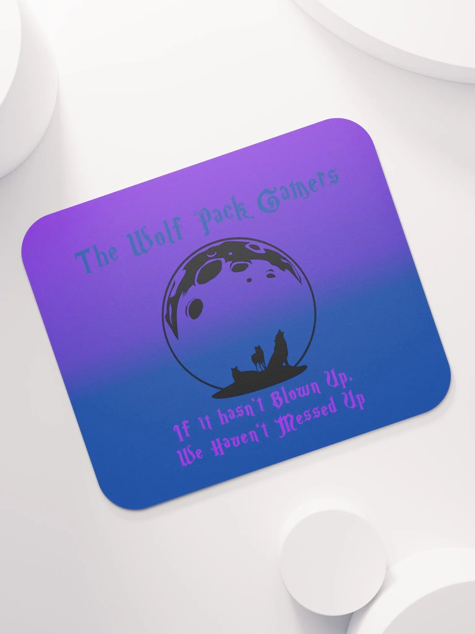 The Wolf Pack Gamers Gaming Motto Mousepad product image (7)