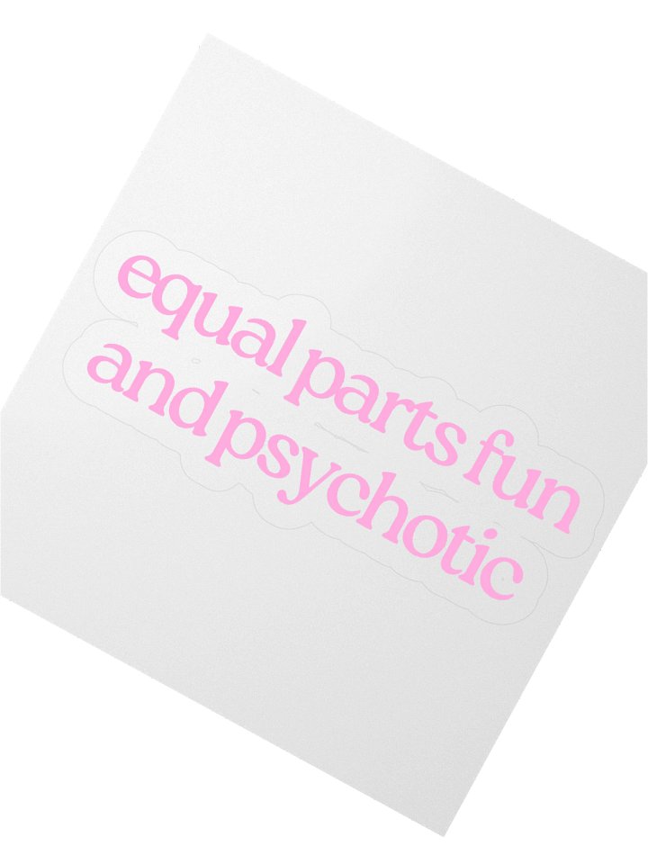 Psychotic Sticker product image (2)