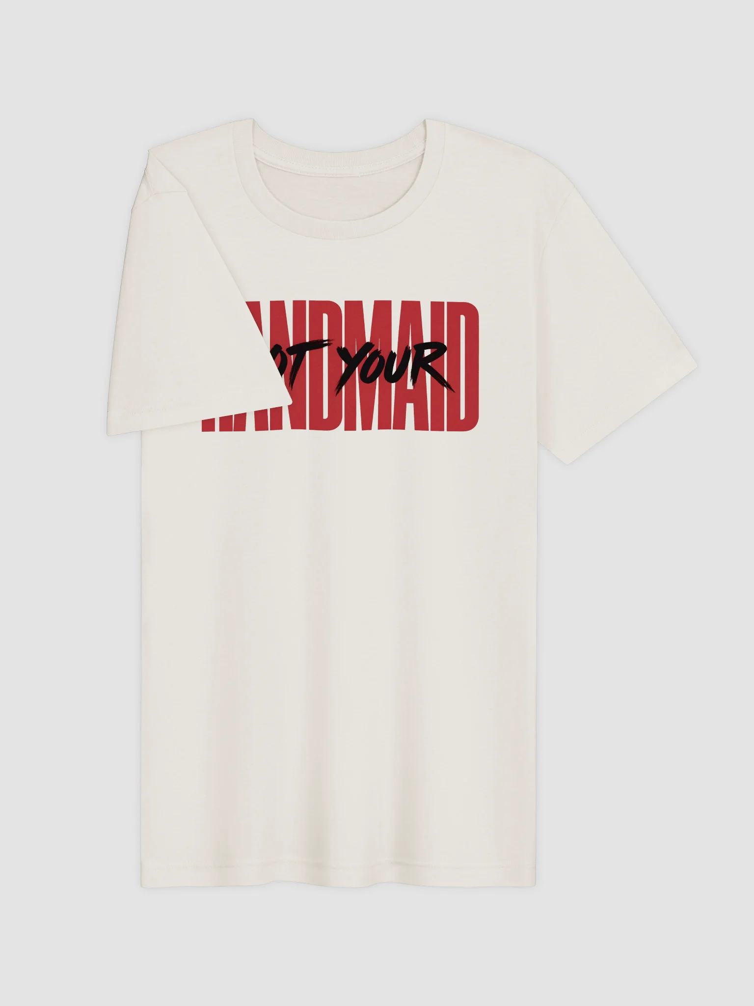 Not Your Handmaid Tee. product image (48)