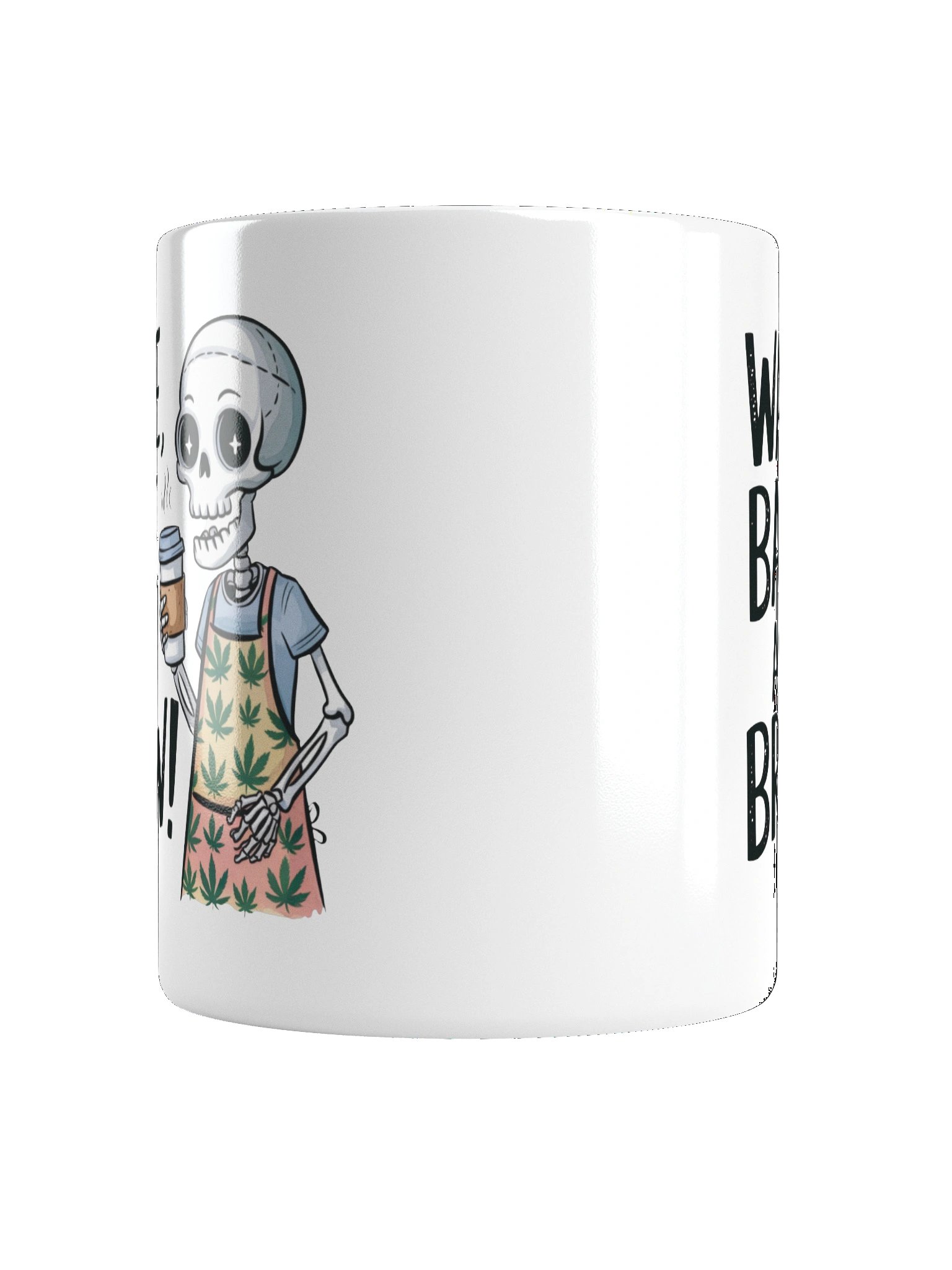 Wake Bake and Brew Skeleton Coffee Mug product image (4)