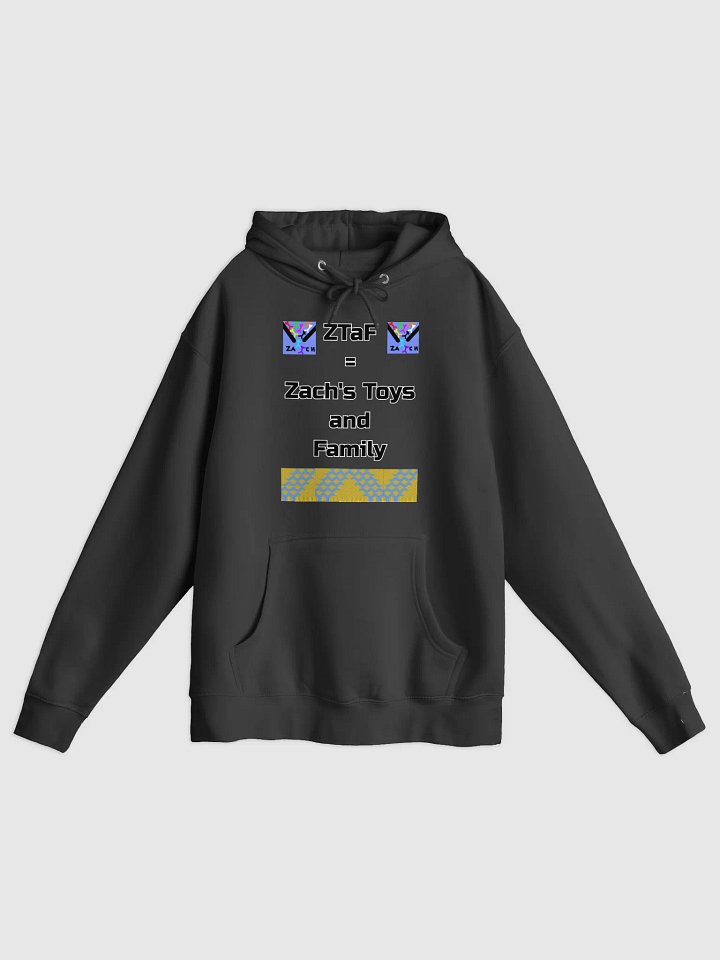 ZTaF = Zach's Toys and Family hoodie product image (1)