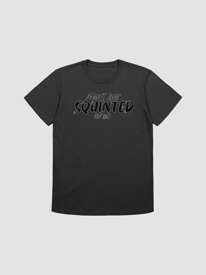 Man I just SQUINTED on em product image (6)