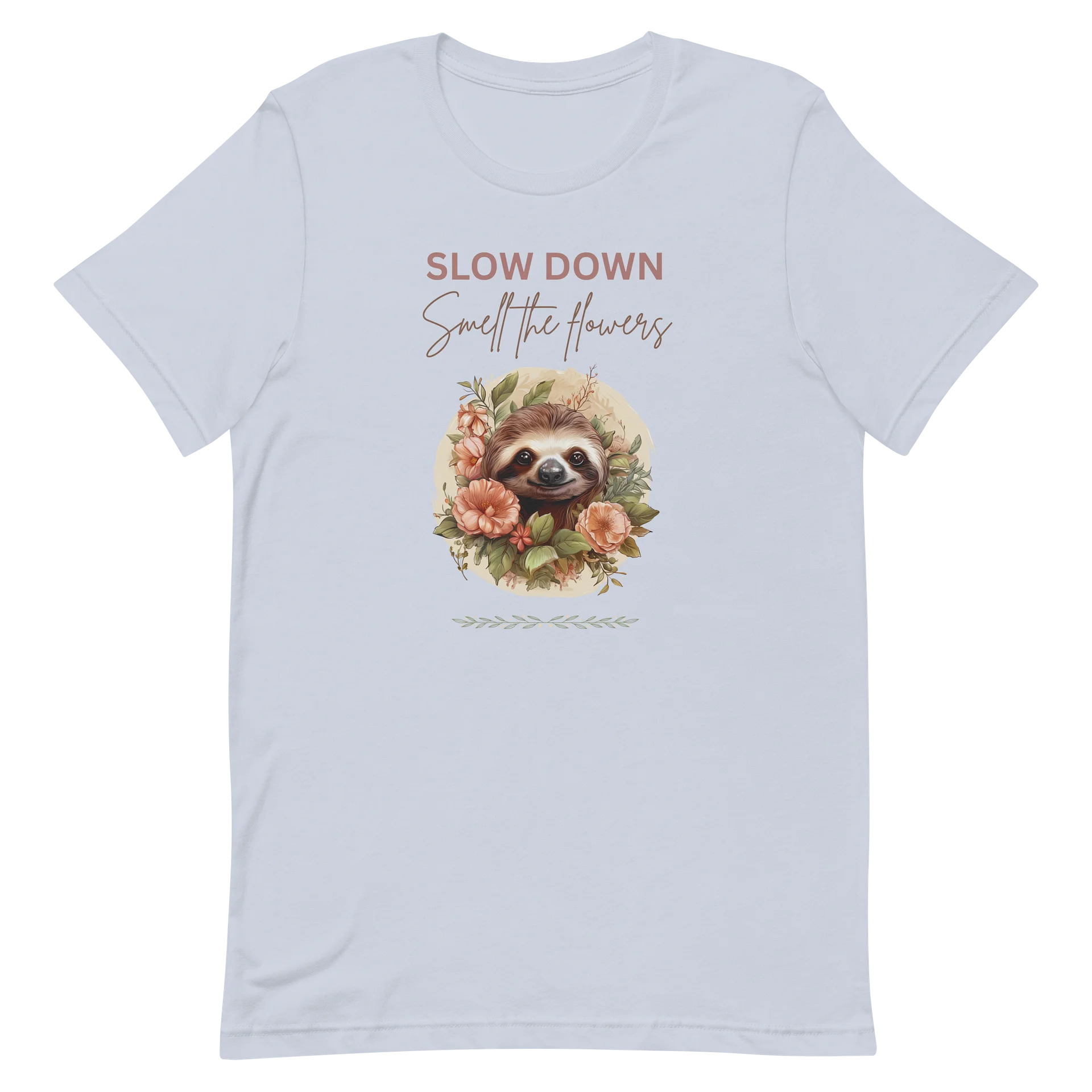 Slow Down & Smell the Flowers Tee product image (10)