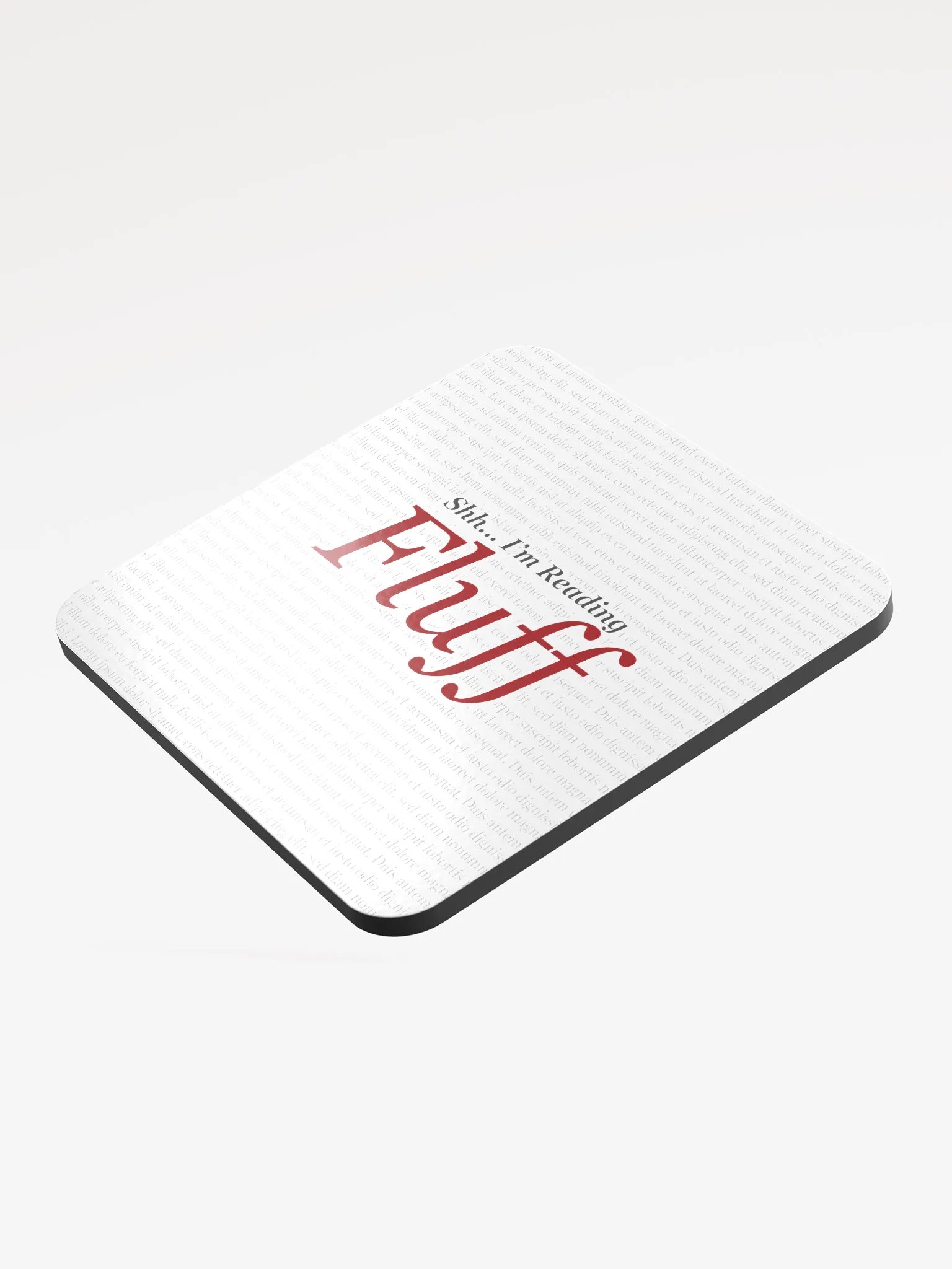 Shh... I'm Reading Fluff Coaster product image (3)