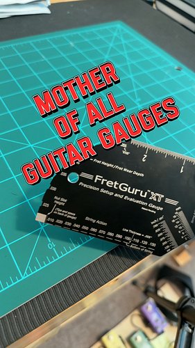 This Gauge Is Better Than Yours. 10 In 1 XT Gauge From FretGuru. Available On Amazon and Direct From Fret Guru Website #guita...