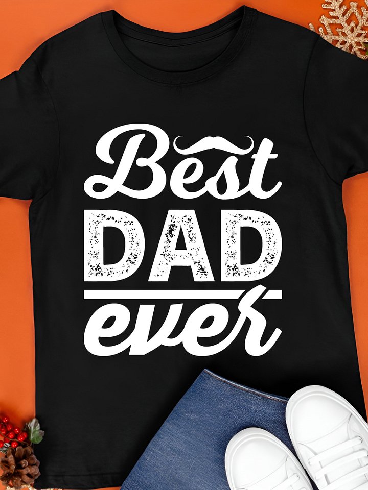 Best Dad Ever 2026 Shirt product image (1)