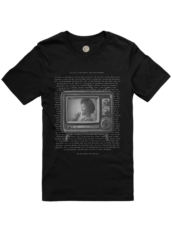 the revolution will not be televised tee product image (1)