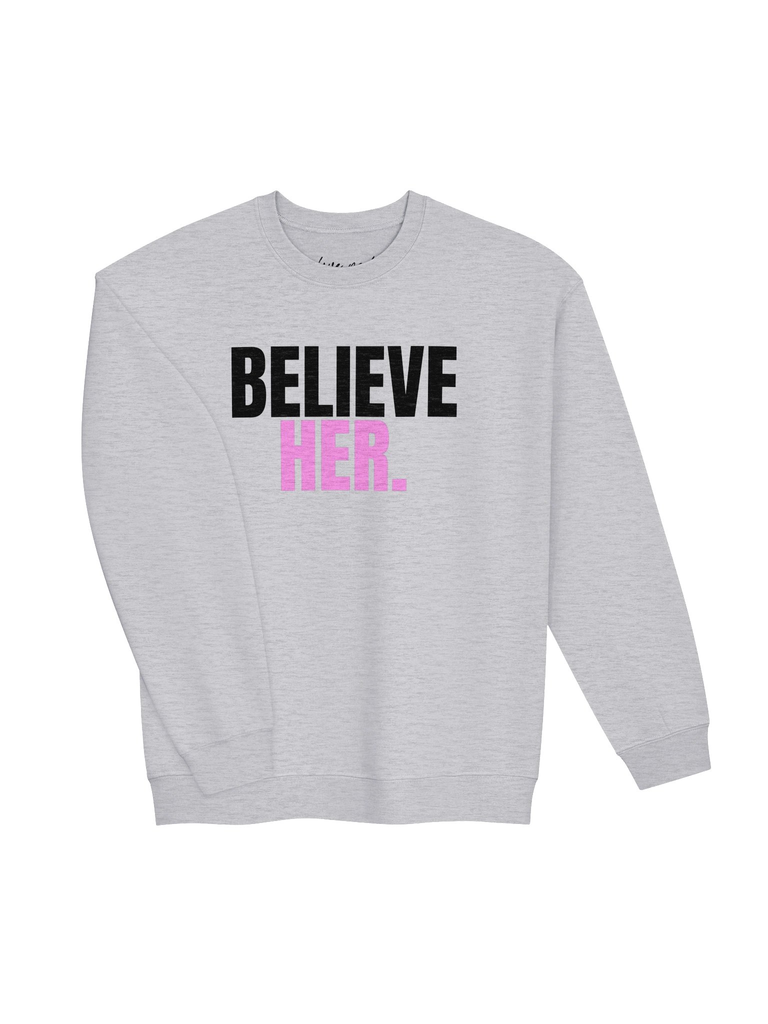 Believe Her. (crew) product image (11)