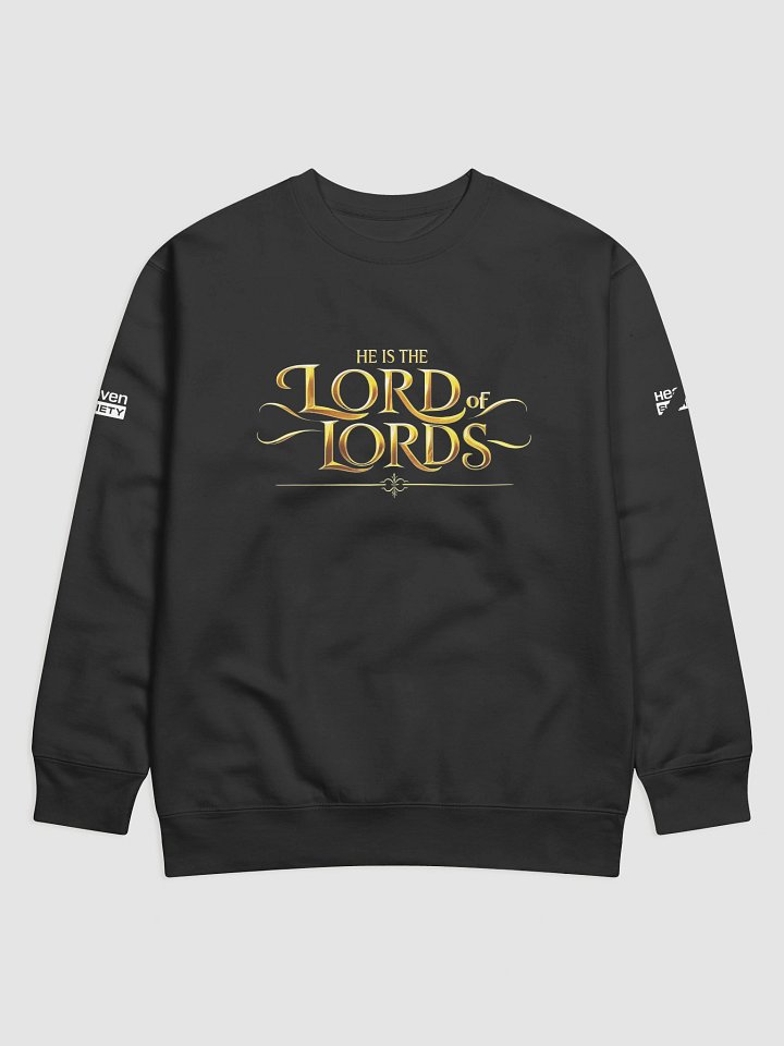 Lord of Lords Premium Unisex Sweatshirt product image (2)