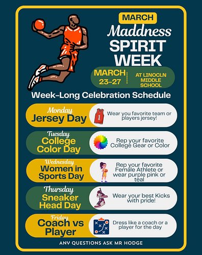 🏀✨ It’s that time of year… MARCH MADNESS SPIRIT WEEK is HERE at Lincoln Middle School!✨🏀

Get ready to show your school spiri...
