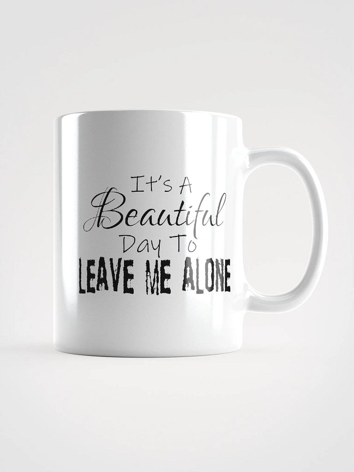 Leave Me Alone (Gloss White Mug) product image (1)
