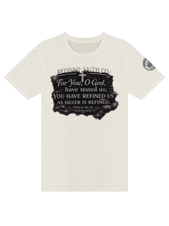 Refined Faith Co. Psalm 66 Tee – Tested & Refined Edition product image (5)