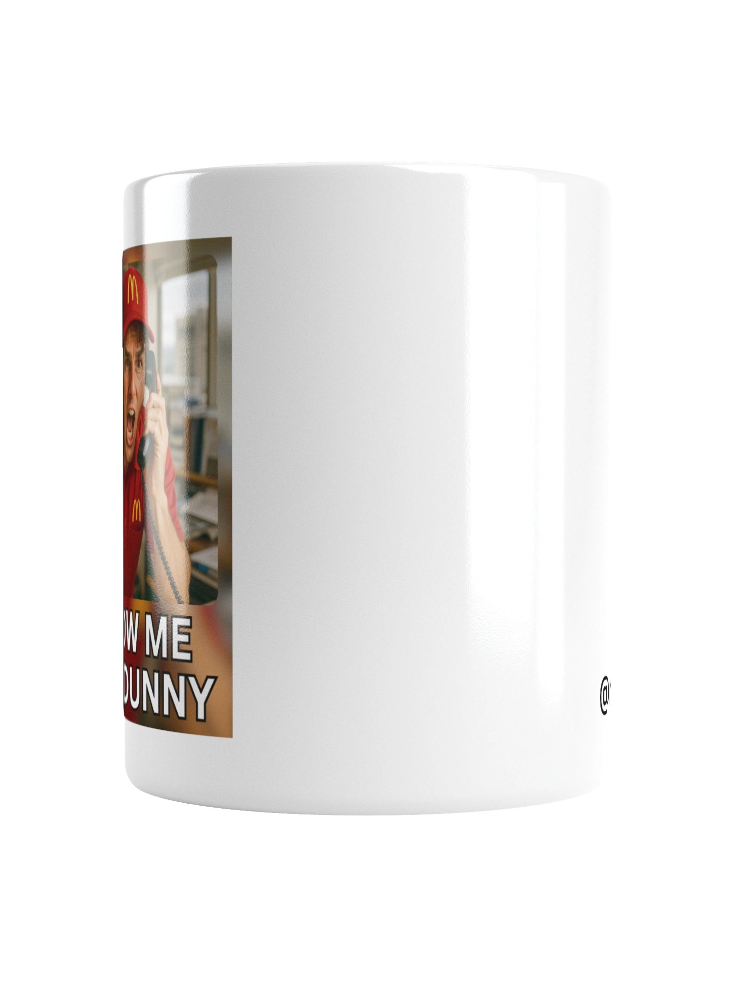 SHOW ME THE DUNNY mug - white product image (5)