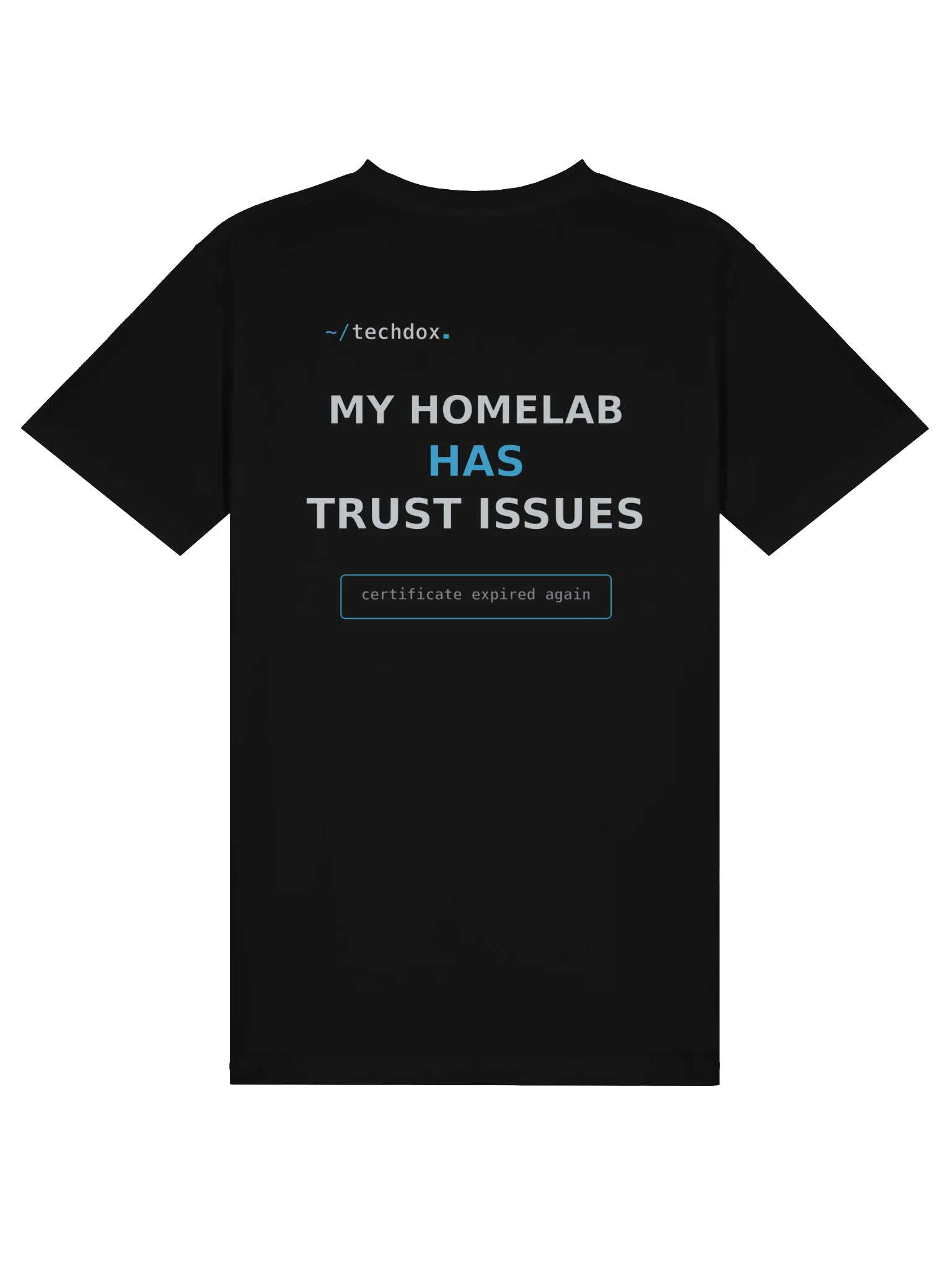 Techdox Trust Issues Shirt product image (2)