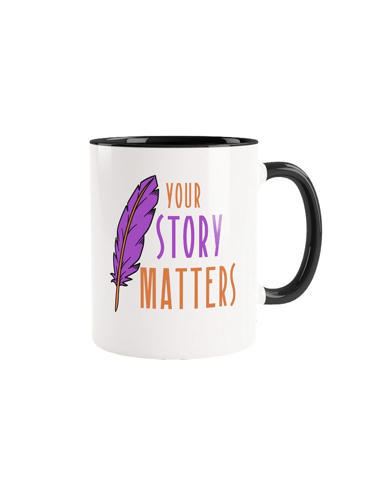 Your Story Matters Ceramic Mug product image (2)