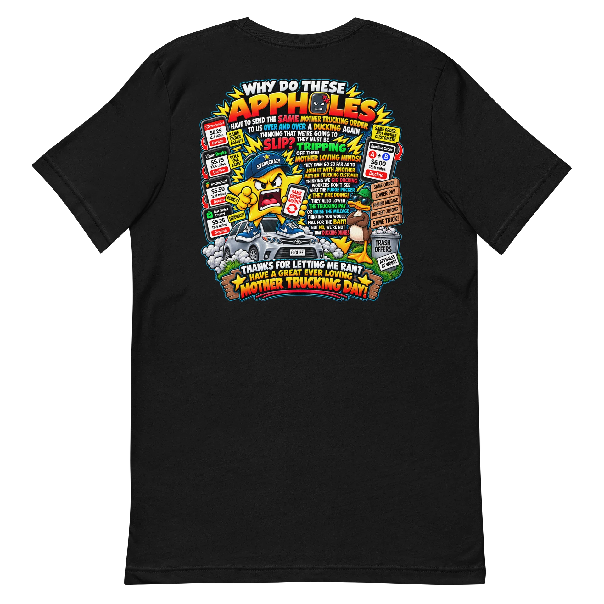 Why Do These Appholes?! – Gig Worker Rant Tee ⭐ product image (6)