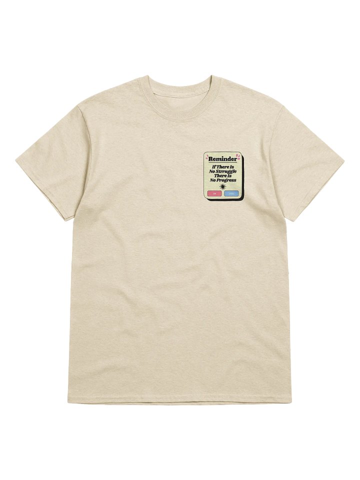 Struggle and Progress Notification Tee product image (2)
