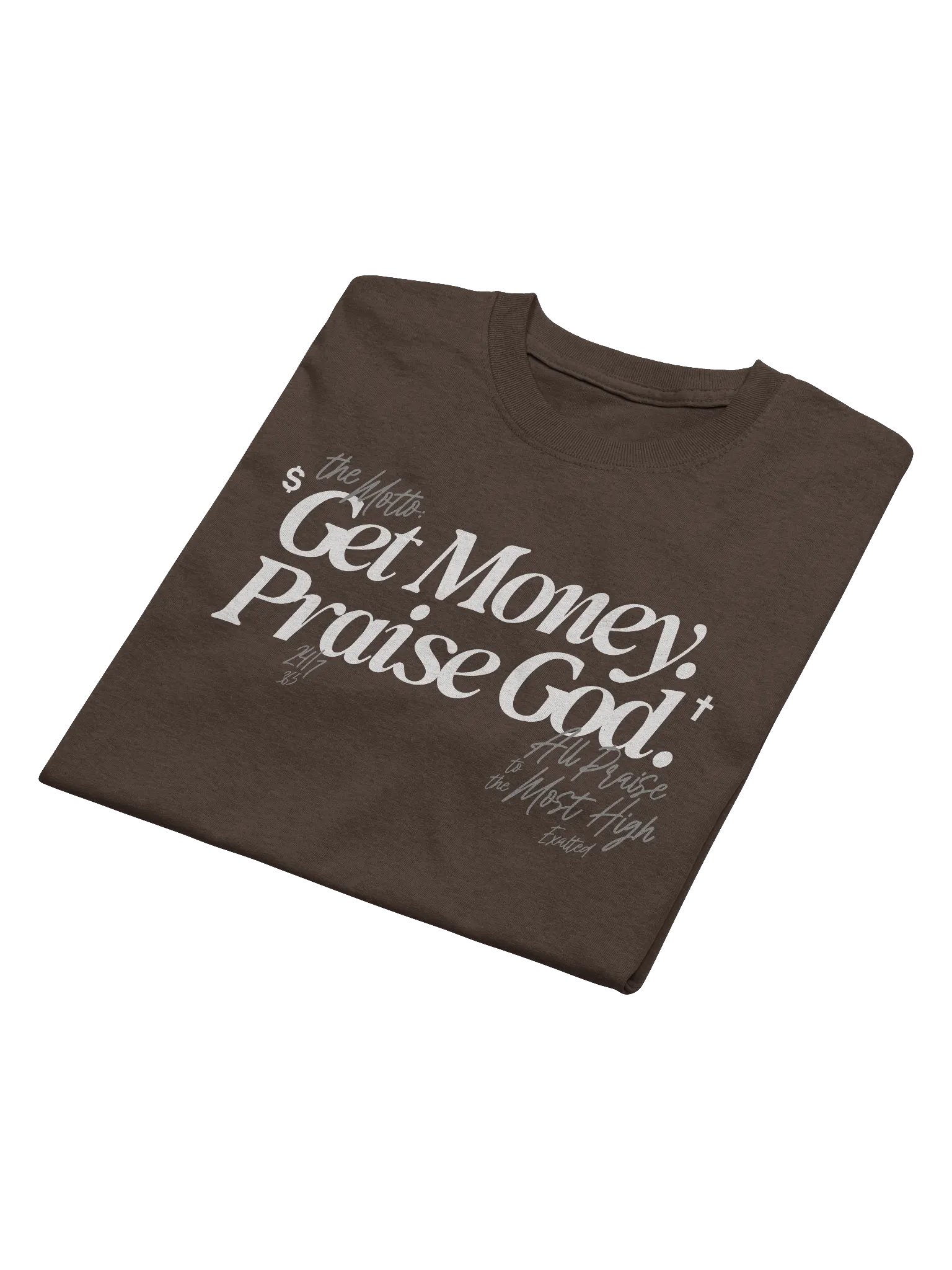 Get Money. Praise God. Shirt. product image (4)