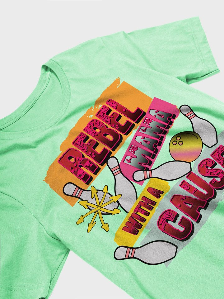 Rebel Mama With A Cause Bowling T-Shirt product image (2)