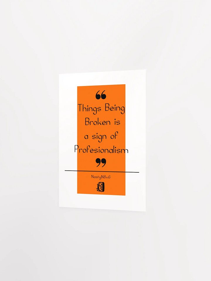 Things Being Broken Inspiration Poster product image (2)