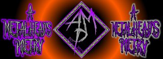 A Metalhead's Poetry
