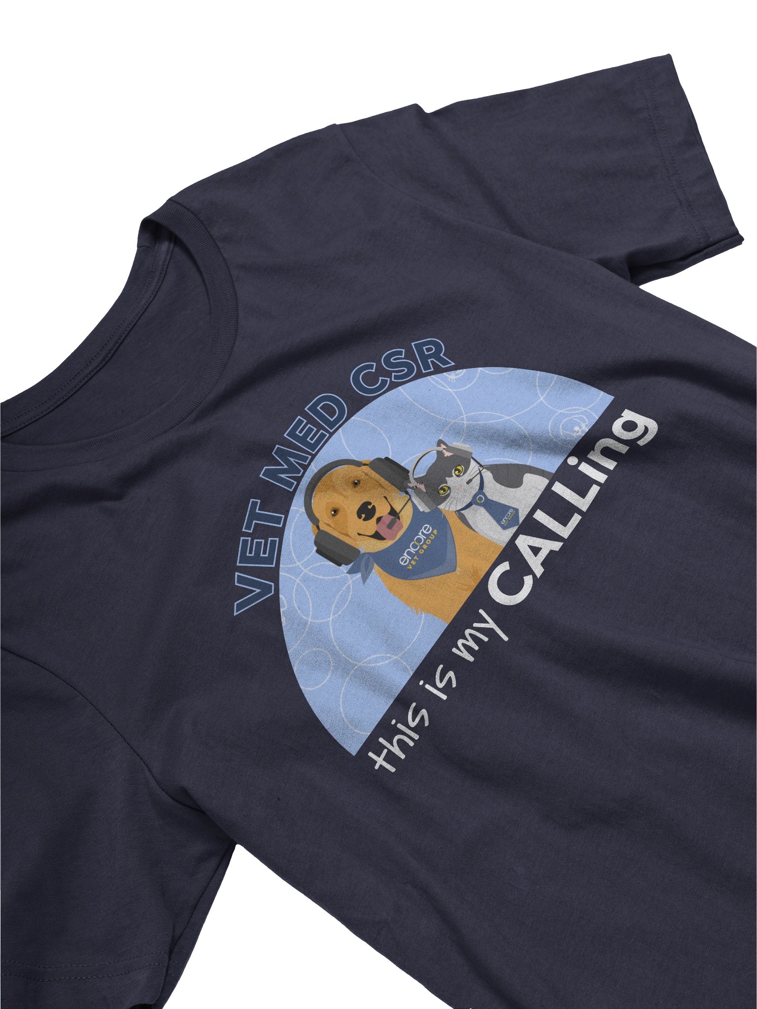 Vet Med CSR - This is my CALLing T-shirt product image (3)