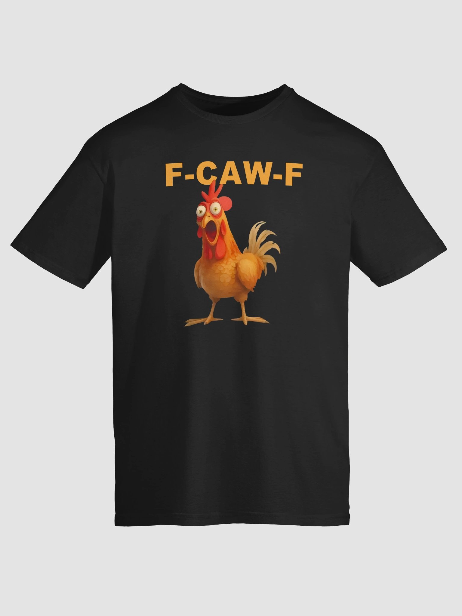 F-Caw-F Chicken Shirt product image (1)
