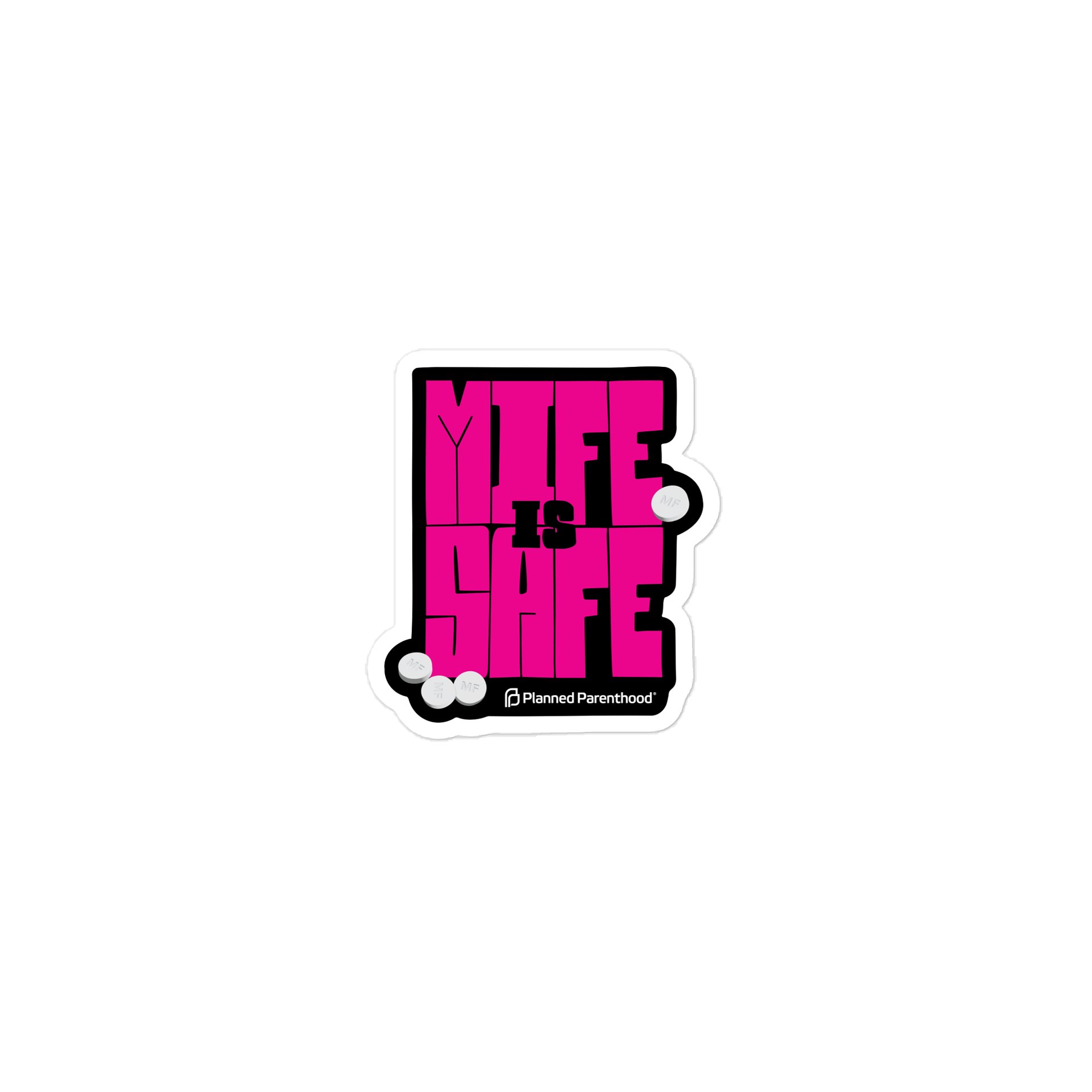 Mife is Safe Sticker product image (6)