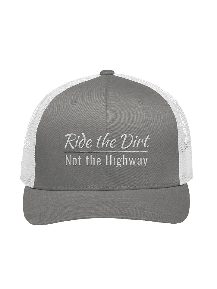 Backroadcrew Ride the Dirt not The Highway Hat (white lettering) product image (2)