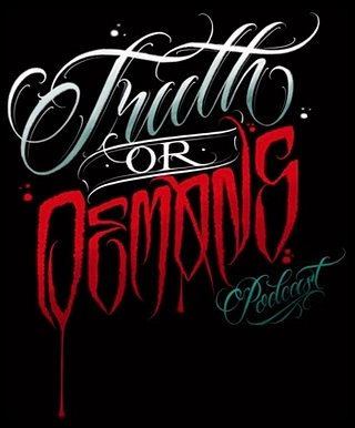 Truth or Demons Podcast
