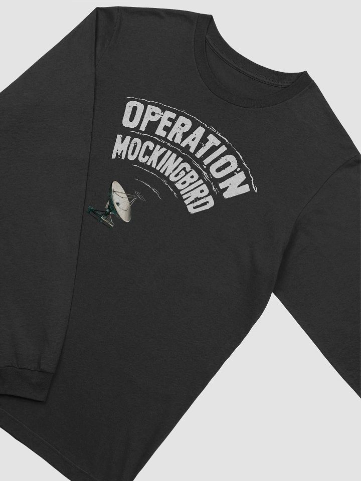 Operation Mockingbird - Long Sleeve Tee product image (2)