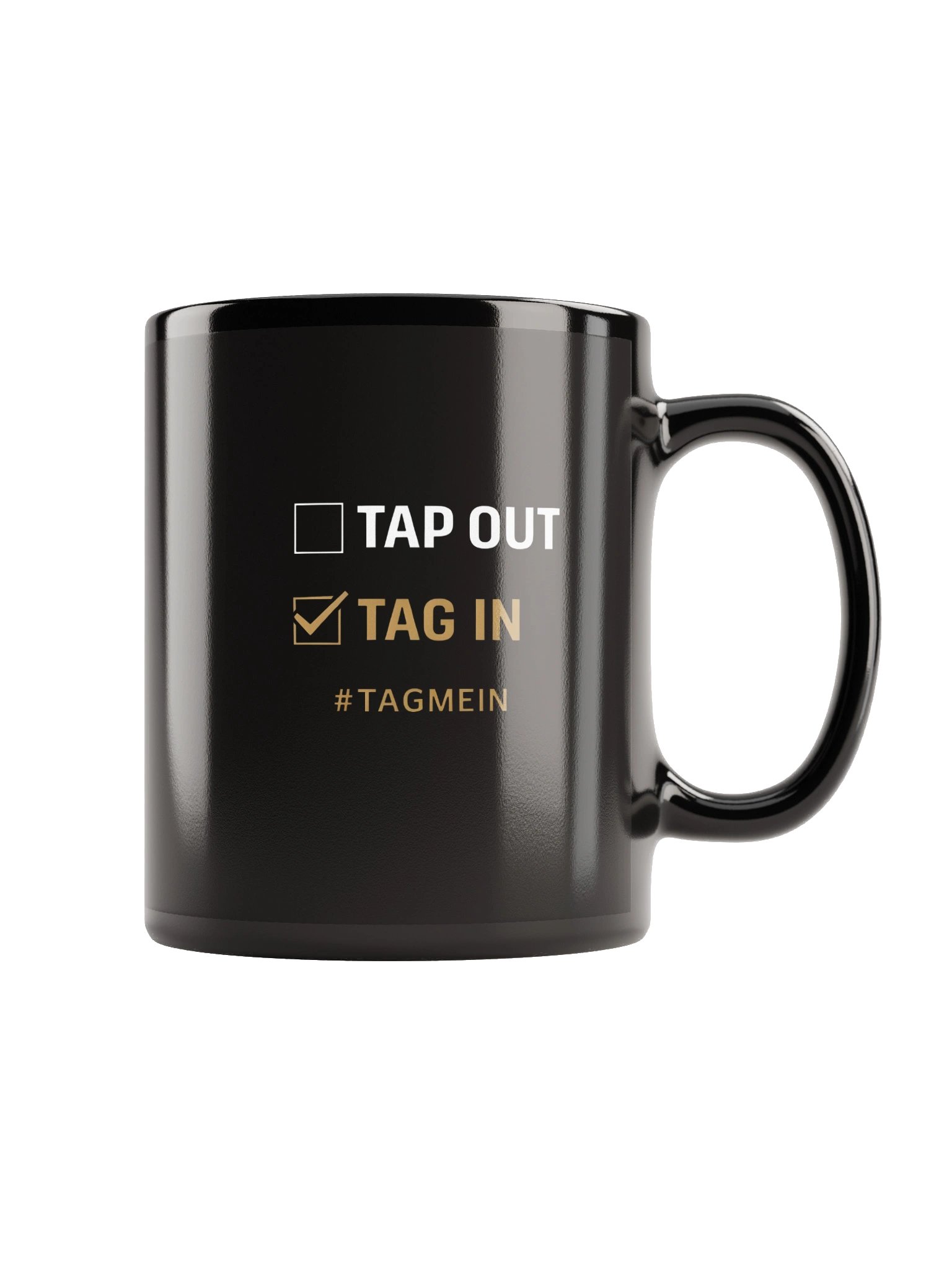 Don't Tap Out mug product image (2)