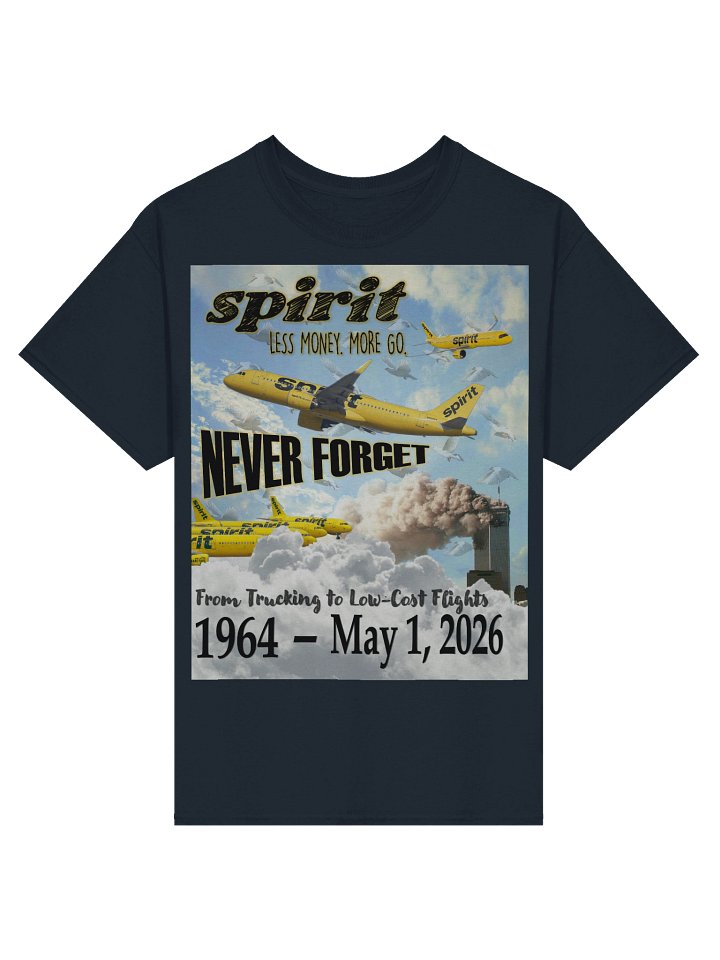 NEVER FORGET SPIRIT AIRLINES 🙏🏾🕊️✨ — T-SHIRT (Front ONLY) product image (25)