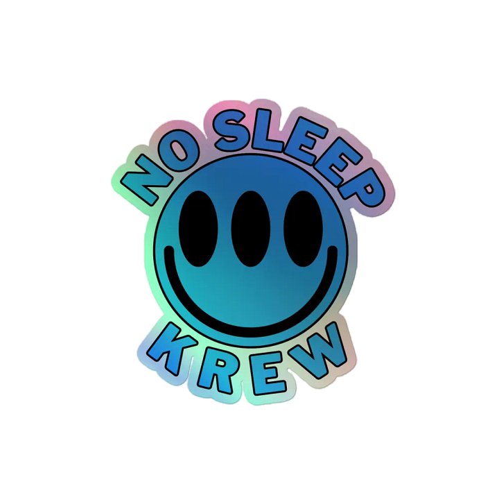 No Sleep Krew - Blue Holographic Sticker product image (2)