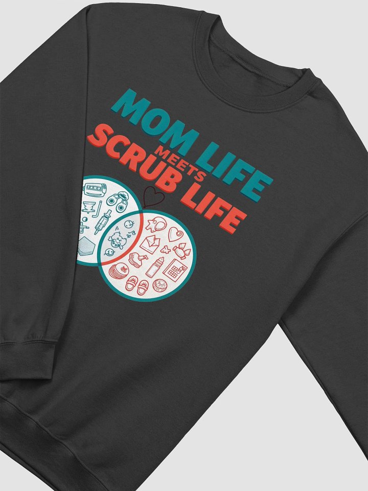 Mom Life Meets Scrub Life Crewneck Sweatshirt product image (17)