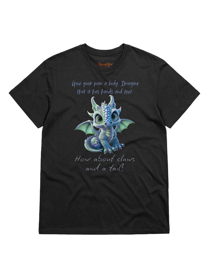 Give Your Pain a Body Dragon Tee (organic) product image (1)