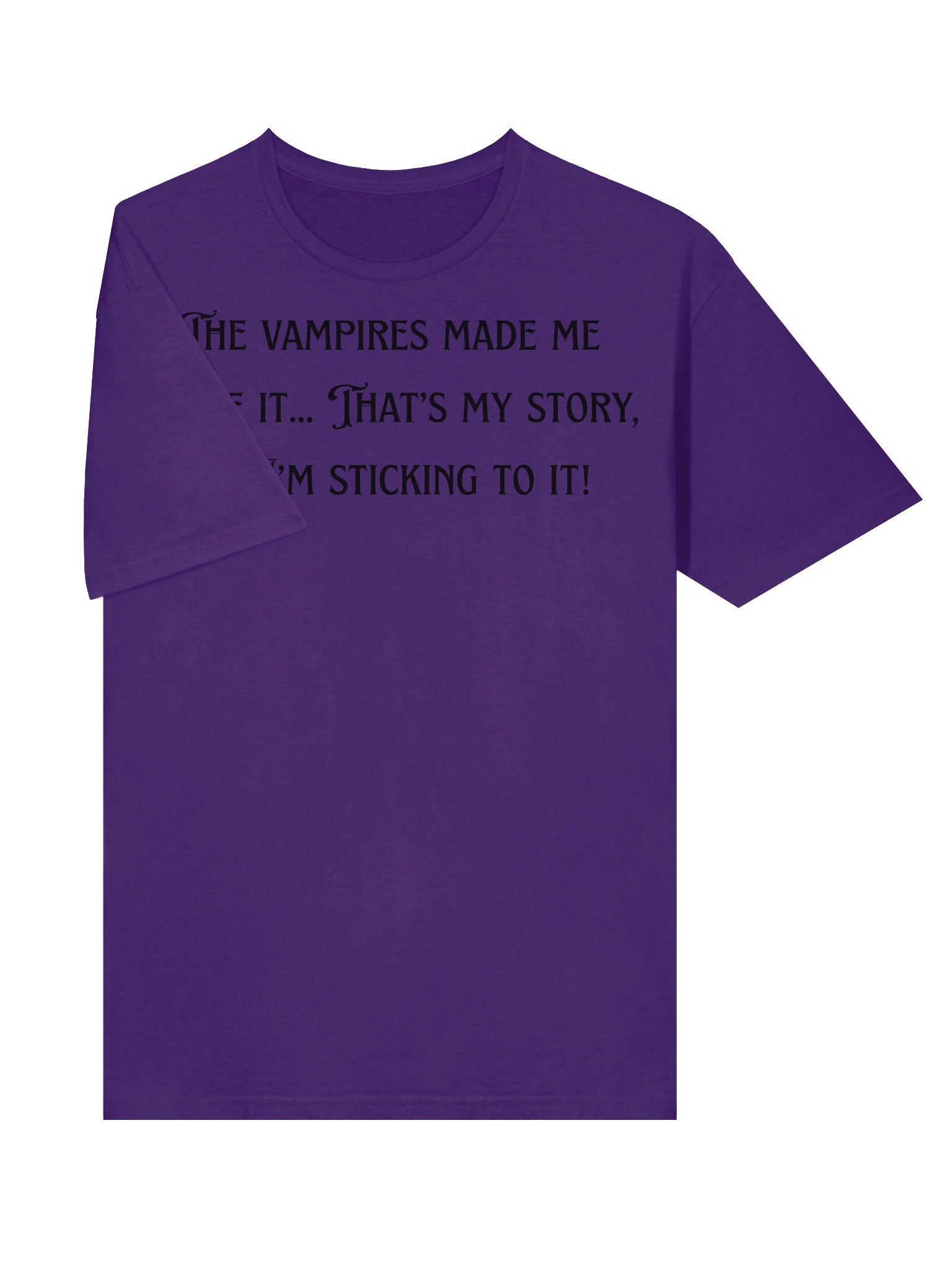The Vampires Made Me Write It tshirt product image (39)