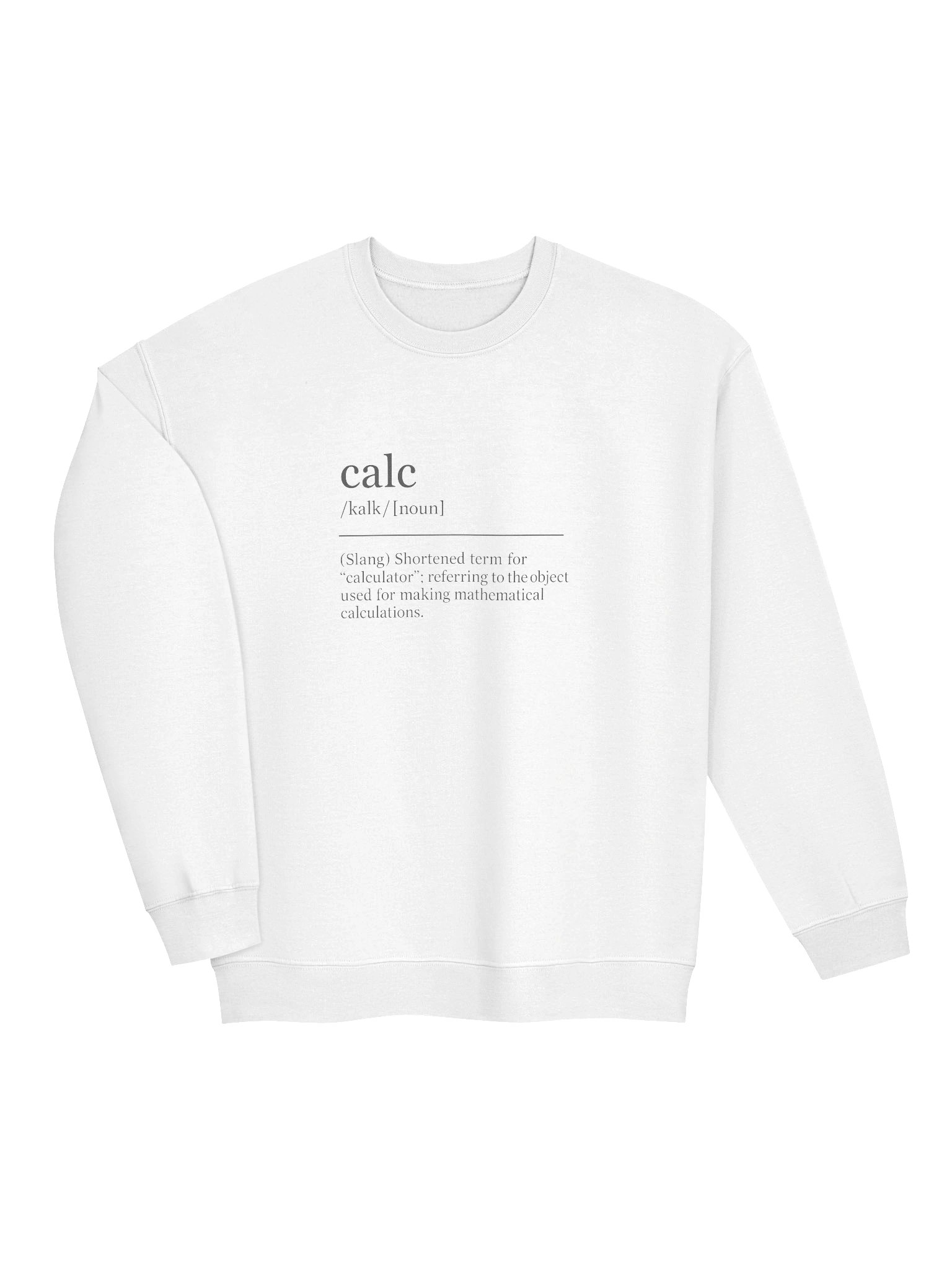 Calc is Short for... Men's Crew Neck - Lite product image (3)