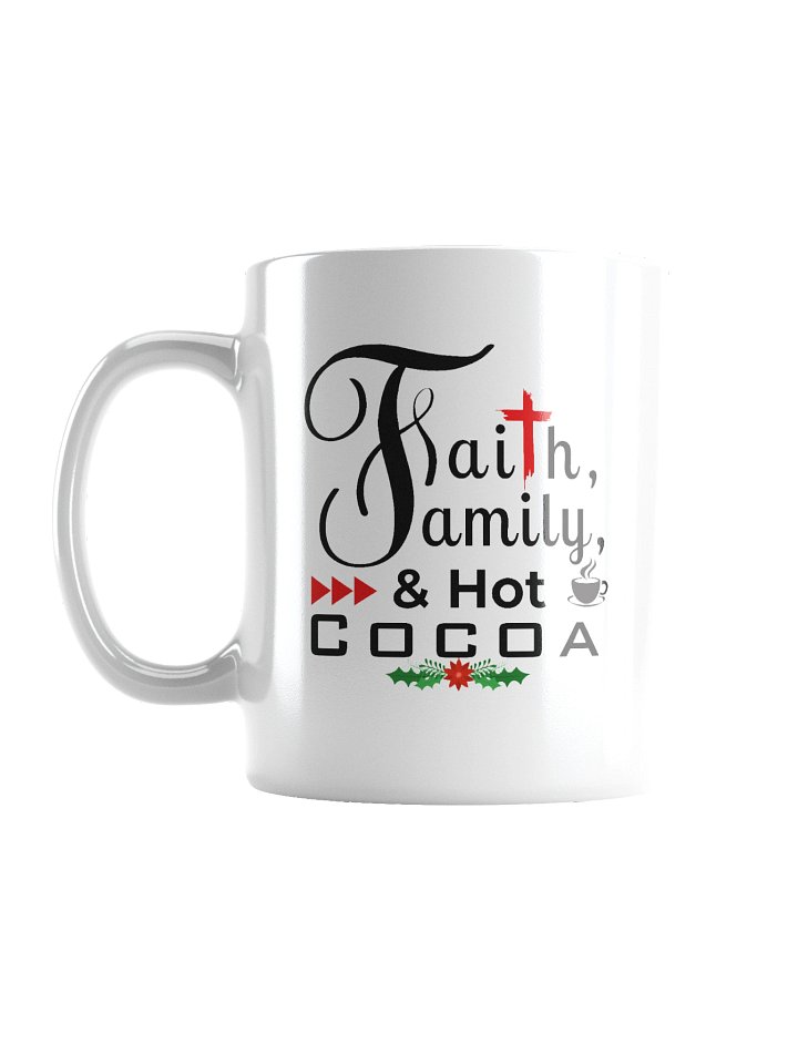 Faith, Family & Hot Cocoa Ceramic Mug | Christian Christmas Mug | Holiday Gift for Believers & Moms product image (2)